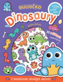 Guliočko: Dinosaury (20 reliéfnych samolepiek)