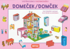 Vystřihovánky: Domeček / Domček