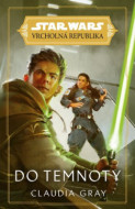 Star Wars - Vrcholná Republika - Do temnoty - cena, porovnanie