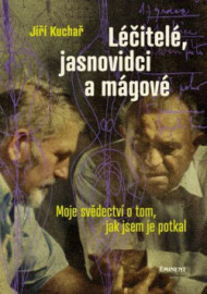 Léčitelé, jasnovidci a mágové