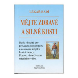 Mějte zdravé a silné kosti