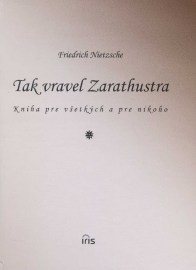 Tak vravel Zarathustra