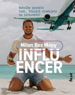 Influencer - cena, porovnanie