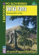 Veľká Fatra - Kremnické vrchy - cena, porovnanie