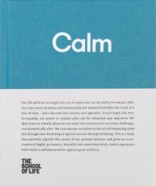 Calm: unusual routes to peace of mind.