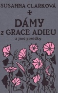 Dámy z Grace Adieu - cena, porovnanie