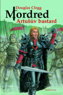 Mordred Artušův bastard - cena, porovnanie