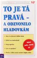 To je tá pravá-a odzvonilo hladovkám - cena, porovnanie