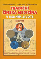 Tradiční čínská medicína v denním životě - cena, porovnanie