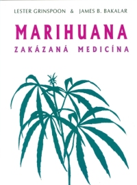 Marihuana - zakázaná medicína