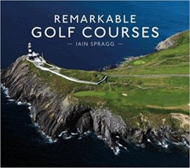 Remarkable Golf Courses