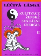 Léčivá láska 2 / Kultivace ženské sexuální energie - cena, porovnanie