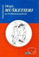 Traja mušketieri na Prekliatom pobreží - cena, porovnanie