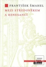 Mezi středověkem a renesancí