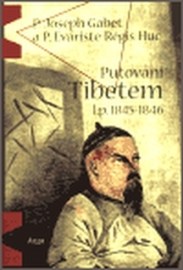 Putování Tibetem, l.p. 1845-1846