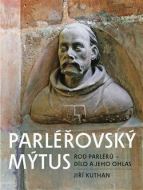 Parléřovský mýtus - cena, porovnanie