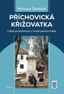 Příchovická křižovatka - cena, porovnanie