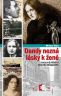 Dandy nezná lásky k ženě - cena, porovnanie