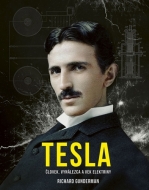 Tesla: Človek, vynálezca a vek elektriny - cena, porovnanie