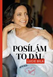 Posílám to dál - Lucie Bílá