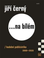 Jiří Černý... na bílém 6 - cena, porovnanie