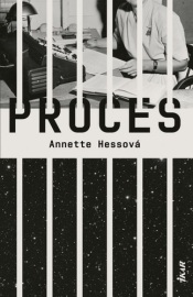 Proces - Annette Hessová
