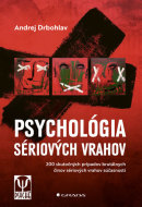 Psychológia sériových vrahov - cena, porovnanie