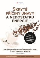 Skryté příčiny únavy a nedostatku energie - cena, porovnanie