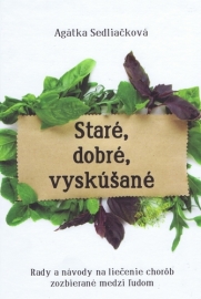 Staré, dobré, vyskúšané