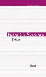 Dáma - František Švantner