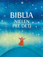 Biblia nielen pre deti - cena, porovnanie