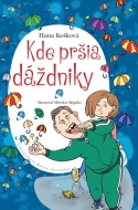 Kde pršia dáždniky - cena, porovnanie