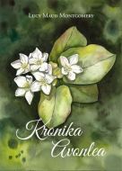 Kronika Avonlea - cena, porovnanie