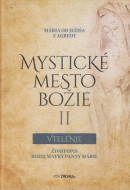 Mystické mesto Božie II Vtelenie - cena, porovnanie