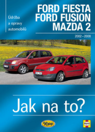Ford Fiesta/Ford Fusion/Mazda 2 r.2002-2008