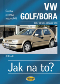 VW GOLF IV BORA od 9 97 Jak na to? č. 67