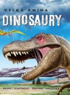 Dinosaury Veľká kniha - cena, porovnanie