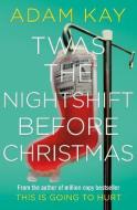 Twas The Nightshift Before Christmas - cena, porovnanie