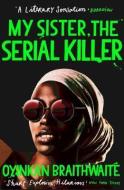 My Sister, the Serial Killer - cena, porovnanie