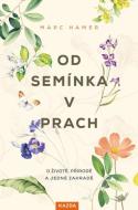 Od semínka v prach - cena, porovnanie