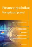 Finance podniku: Komplexní pojetí - cena, porovnanie