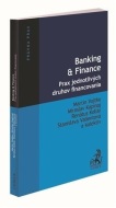 Banking & Finance. Prax jednotlivých druhov financovania - cena, porovnanie
