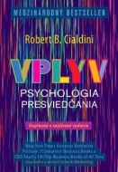 Vplyv. Psychológia presviedčania, doplnené a rozšírené vydanie - cena, porovnanie