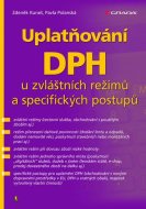 Uplatňování DPH u zvláštních režimů a specifických postupů - cena, porovnanie