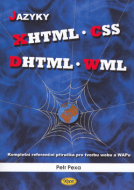 Jazyky XHTML, CSS, DHTML, WML - cena, porovnanie