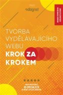 Tvorba vydělávajícího webu - Krok za krokem - cena, porovnanie