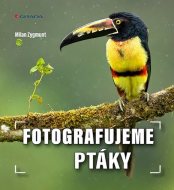 Fotografujeme ptáky - cena, porovnanie