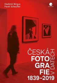 Česká fotografie v datech (1839-2019)