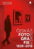 Česká fotografie v datech (1839-2019) - cena, porovnanie