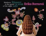 Erika Bornová - Šílenství je stráž noci - cena, porovnanie